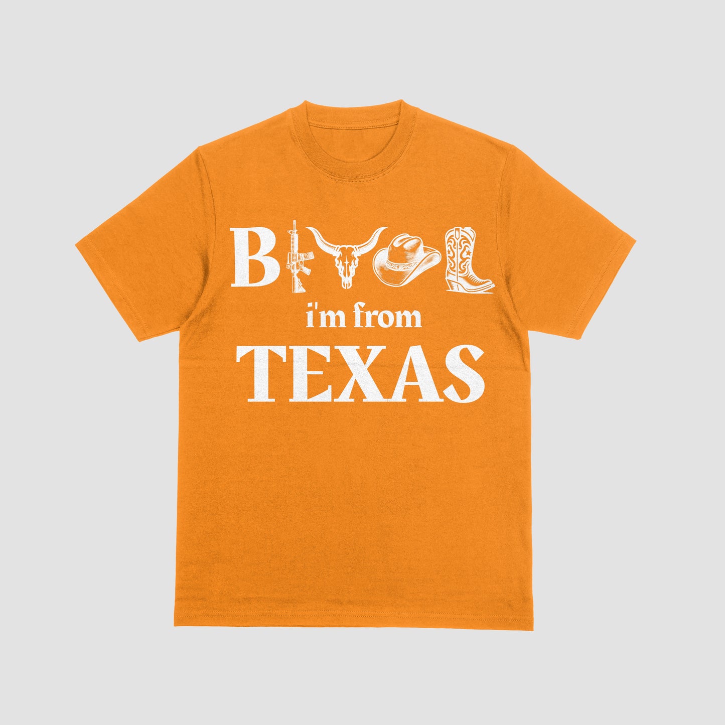 B**** I'm from Texas